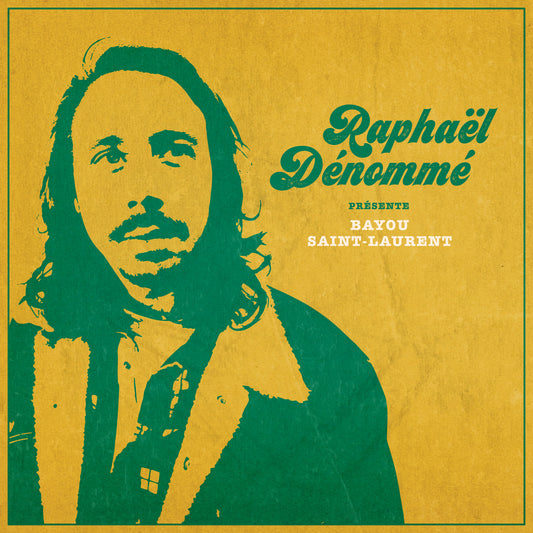 Raphaël Dénommé - Bayou Saint-Laurent
